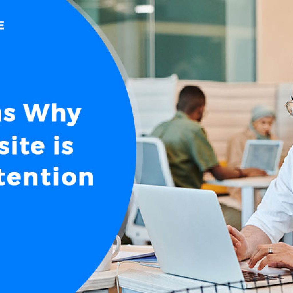 Reasons why your website is losing attention