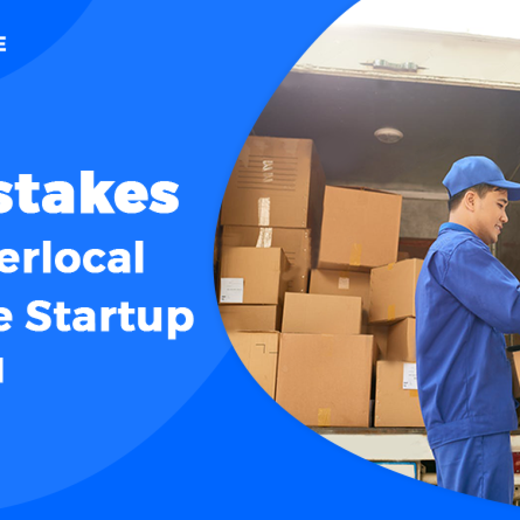 Few Mistakes That Can Doom Your Hyperlocal Commerce Startup