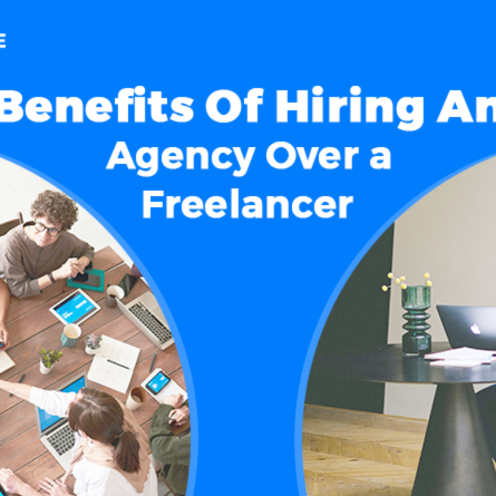 Agency vs Freelancer