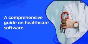 healthcare software development guide