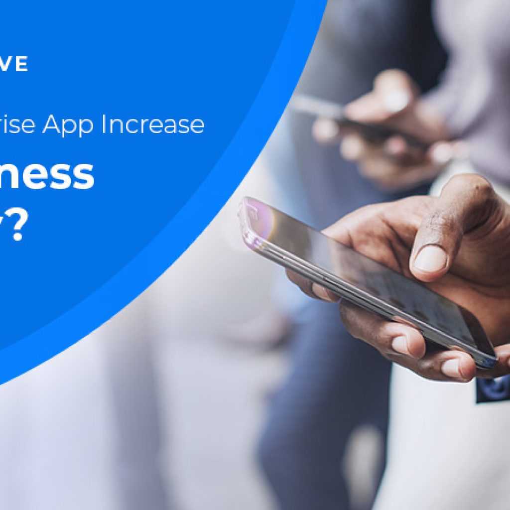 Enterprise App Efficiency