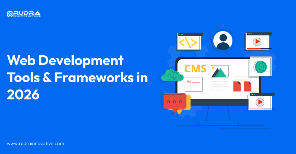 Web development tools and framework in 2026