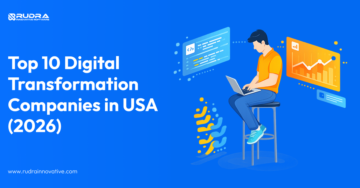 Top 10 Digital Transformation Companies in USA (2026)